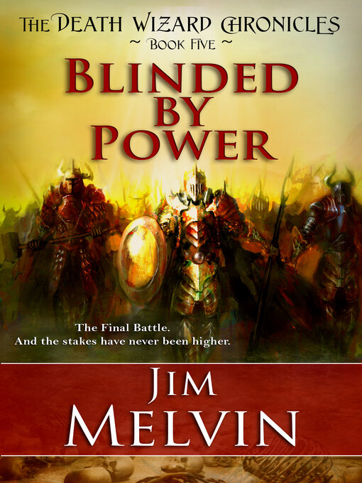 Title details for Blinded by Power by Jim Melvin - Available
